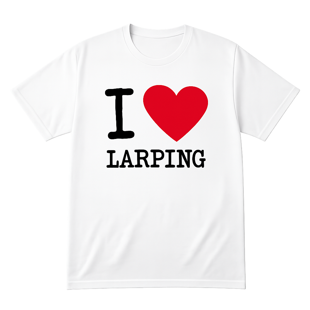 I love larping t-shirt
